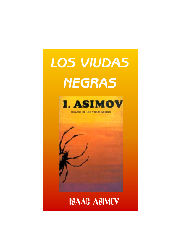 Portada de Microsoft Word - Asimov Isaac - Relatos de los Viudos Negros.doc